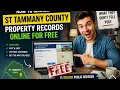 How to search St Tammany County property records online for free