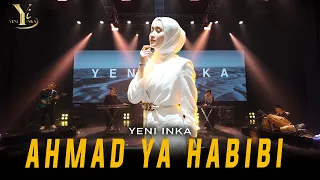 yeni inka ahmad ya habibi live ojing official music yi production 