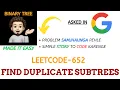 Find Duplicate Subtrees Leetcode - 652