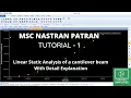 MSC Nastran Patran Tutorial 1 Cantilever beam LSA