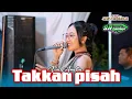 Lagu Takkan Pisah Voc. Via Amelia // NEW AYISTA NADA // Live Kedungrejo - Tanjunganom - Nganjuk