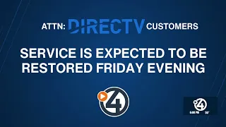 Service expected to be restored for DirecTV customers Friday evening