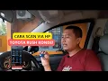 Download Lagu PASANG SCANNER OBD ELM 327 DI TOYOTA RUSH KONDE!
