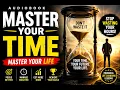 Master Your Time The Ultimate Time Management book Boost Productivity Control of Your Life