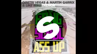 dimitri vegas like mike u0026 martin garrix vs henry fong u0026 scndl ass up tremor mashup 