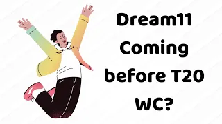  dream11 coming before t20 wc
