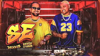 Dennis e Kevin O Chris - Se