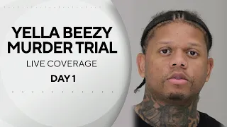LIVE: Day 1 of the Yella Beezy capital murder trial