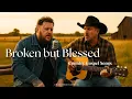 Download Lagu Jelly Roll \u0026 Garth Brooks – Broken but Blessed – (New Country Gospel Song Tribute 2025)