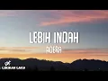 Adera - Lebih Indah (Video Lirik)