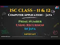 Prime Number Using Recursion in Java Step-by-Step Explanation