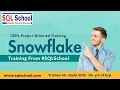 Snowflake Training from SQL School I