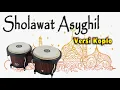 Download Lagu Sholawat Asyghil - Versi Koplo || Lirik Latin