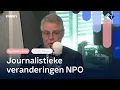 Download Lagu Nieuwe journalistieke programmering NPO: 'Zender moet actueler en urgenter' | Het Mediaforum