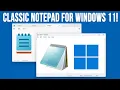 How to Install Run the Classic Notepad App on Windows 11