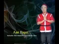 Download Lagu Aan Baget-Pujilah Dia (Official Music Video)