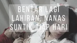 Download BENTAR LAGI LAHIRAN , NANAS SUNTIK TIAP HARI MP3