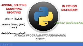 ADDING MODIFYING UPDATING AND DELETING IN PYTHON DICTIONARY