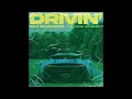 김승민 - Drivin' (Feat. 래원 (Layone), BIG Naughty)