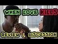 When Love Kills Falicia Blakely Story Review Discussion