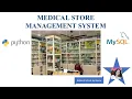 MEDICAL STORE Project in PYTHON with MYSQL-MEDICAL SHOP MANSAGEMENT SYSTEM in PYTHON with SQL