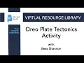 Oreo Plate Tectonics Activity