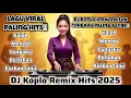 Download Lagu DJ Koplo Remix Full Bass 2025 🎶|| Lagu Viral Paling Hits‼️Remix Viral – Asyik Banget 2025 🔥