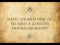 Download Lagu What should one do to find a genuine Shaykh Murshid