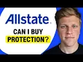 Can I Buy Allstate Protection After Purchase