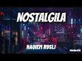 Lagu NostalGila - Haqiem Rusli 'Lirik'