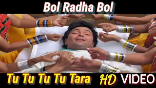 Download Tu Tu Tu Tu Tara | Full Video | Bol Radha Bol | Kumar Sanu , Poornima | Juhi Chawla \u0026 Rishi Kapoor | MP3