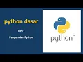python dasar part 1 - pengenalan python