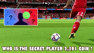 Who is the Secret Player ● 2,391 Coins ● DLS 26