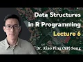 Data Structures in R Programming Geospatial Data Science with R Lecture 6 Course