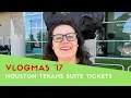 Houston Texans Suite Tickets Vlogmas