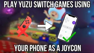 Using your PHONE as a JOYCON to play YUZU SWITCH GAMES w motion input