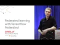 Federated learning with TensorFlow Federated TF World 19