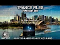 Trance Files Episode 083 Selected & Mixed by Matt V (21-11-2025)