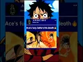 Download Lagu Ace Death💔 | One Piece | #ace #onepiece #anime #luffy #fyp #shorts #joyboy #manga #animeedits
