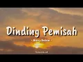 Dinding Pemisah - Merry Andani || Cover by MusicLirik_id (Lirik Lagu)🎶🎶