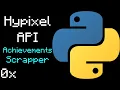 Achievements Scrapper Hypixel API Project Tutorial