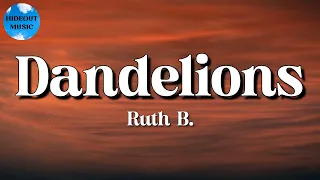Download 🎵 Ruth B. – Dandelions || Sean Paul, NewJeans, Taylor Swift (Lyrics) MP3