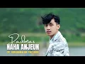 Download Lagu PADIMAS - NAHA ANJEUN (OFFICIAL MUSIC VIDEO)