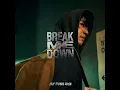 Break Me Down - Jay Fung