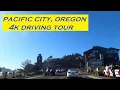 Pacific City Oregon 4k Driving Tour Dashcam