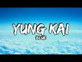 Download Lagu Yung kai - blue (Lyrics)