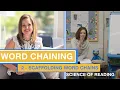 Scaffolding Word Chains through Levels of Difficulty The Science of Reading
