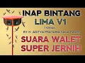 SI. INAP BINTANG LIMA V1 SOMENG BY MASTER EDITOR H.ADITYA PRATAMA TANA PASER - SUARA PANGGIL WALET