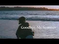 한로로(HANRORO) - 시간을 달리네(Goodbye, My Summer) | 피아노 커버 Piano Cover