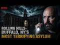 NY States Most Haunted Asylum - Rolling Hills